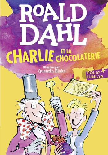 Couverture de l’édition « Charlie et la chocolaterie — Roald Dahl ».