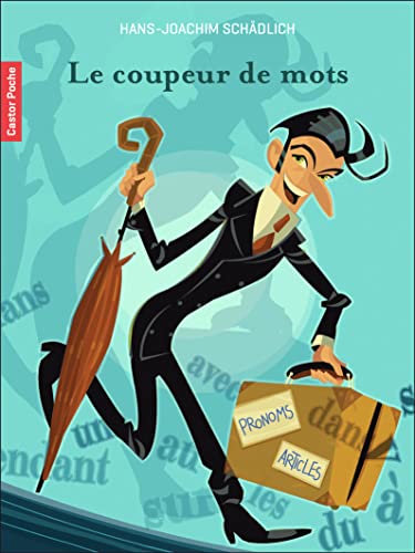 Couverture de l’édition « Le Coupeur de mots — Hans Joachim Schädlich ».