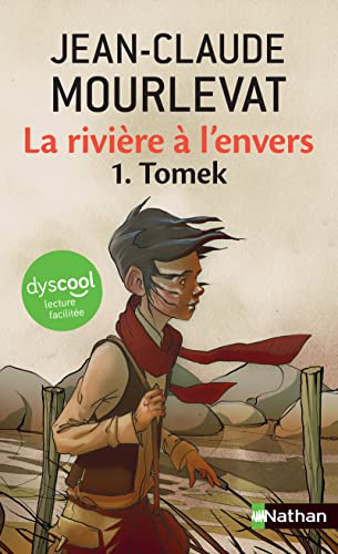 Couverture de l’édition « La rivière à l'envers, tome 1 : Tomek - version Dyscool ».