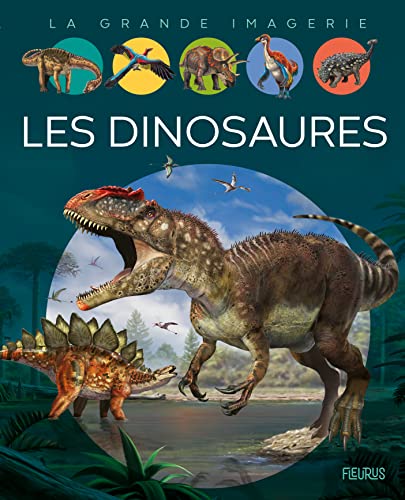 Couverture de l’édition « Les dinosaures — Agnès Vandewiele et Franco Tempesta ».