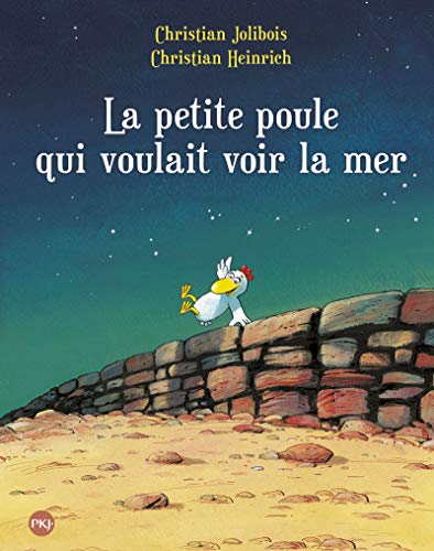 Couverture de l’édition « La petite poule qui voulait voir la mer — Christian Jolibois et Christian Heinrich ».