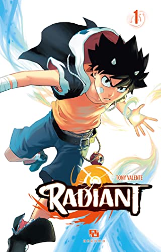Couverture de l’édition « Radiant, tome 1 - Tony Valente ».