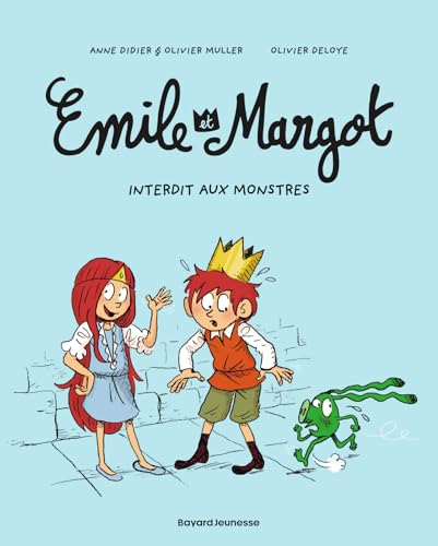 Couverture de l’édition « Émile et Margot, tome 1 : Interdit aux monstres - Anne Didier, Olivier Muller et Olivier Deloye ».